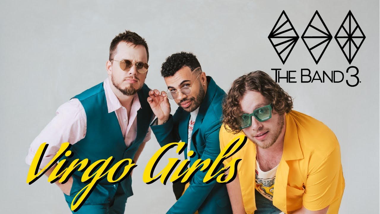 The Band 3. - Virgo Girls (Official Music Video)