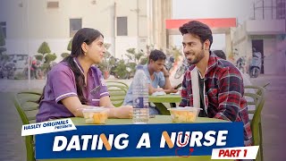 Date With Nurse | EP 1 | Ishq In Hospital Ft. Twarita Nagar, Usmaan, Qabeer | Hasley India Originals