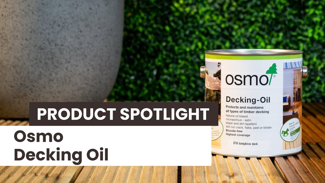 A Guide to Osmo Decking Oil YouTube