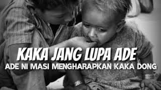 Download Lagu kaka jang lupa ade MP3 Download Lagu kaka jang lupa ade MP3