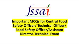 MCQ on Food Safety Act 2006 Part -II (FSSAI CFSO/TO Exam Questions)