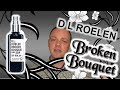 Ref:57Ksav3AXpg D.l roelen "broken bouquet" fragrance review