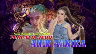 TERLALU JERO - ANIK ARNIKA // NEW SINGLE  LAGU 2023