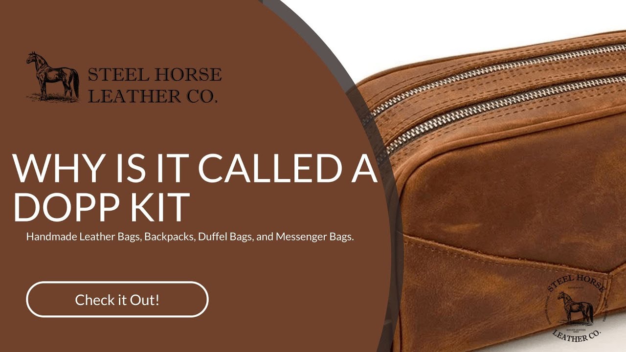 WHY IS IT CALLED A DOPP KIT YouTube why-is-it-called-a-dopp-kit-youtube
