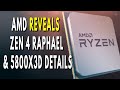 AM5 To Span MULTIPLE Zen Generations | AMD Reveals Zen 4 Raphael &amp; 5800X3D Details