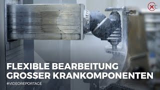 #Videoreportage: Palfinger bearbeitet große Krankomponenten mit der FLP 8000 von Bimatec Soraluce