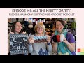 The knitty gritty on gauge  ep 141 fleece  harmony knitting and crochet podcast