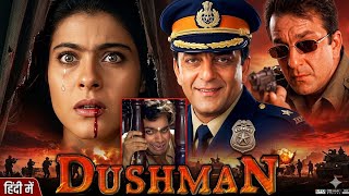 Dushman movie1998 Full in Hindi Movie | Sanjay Dutt, Kajol, Ashutosh & Kunal | HD Facts And Review