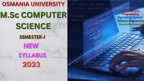 OU MSC COMPUTER SCIENCE 1ST YEAR  SEMESTER-I NEW SYLLABUS 2023