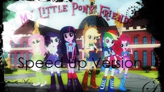 Mlp Equestria Girls My Little Pony Frineds Speed Up Version