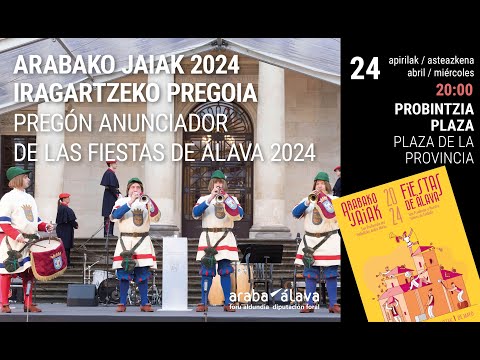 Arabako 2024ko jaietako pregoia | Pregón de las Fiestas de Álava 2024