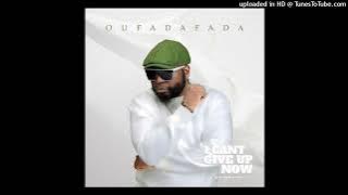 03. Oufadafada - Lord Is My Shephard (feat. Megadrumz)