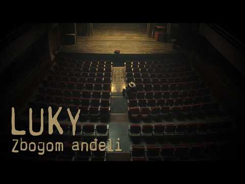 Luky - Zbogom anđeli (Official video)