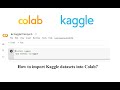 How to Import (use) Kaggle datasets in Google Colab?