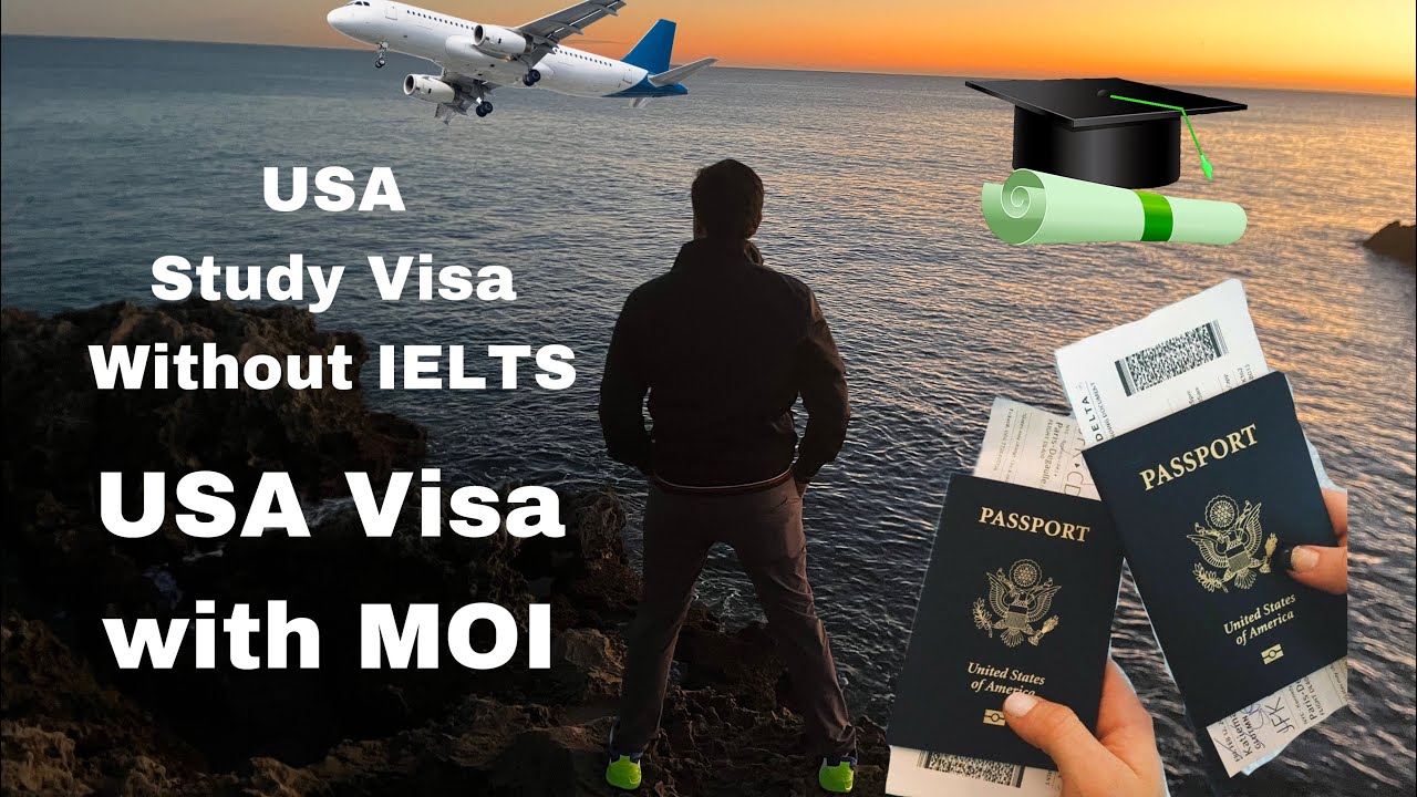 USA Study Visa without IELTS | With MOI, full processing explained