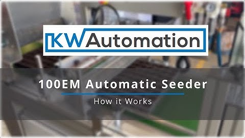 Automatic Needle Seeder - KW Automation