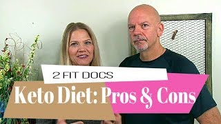 Pros & Cons of a Ketogenic Diet