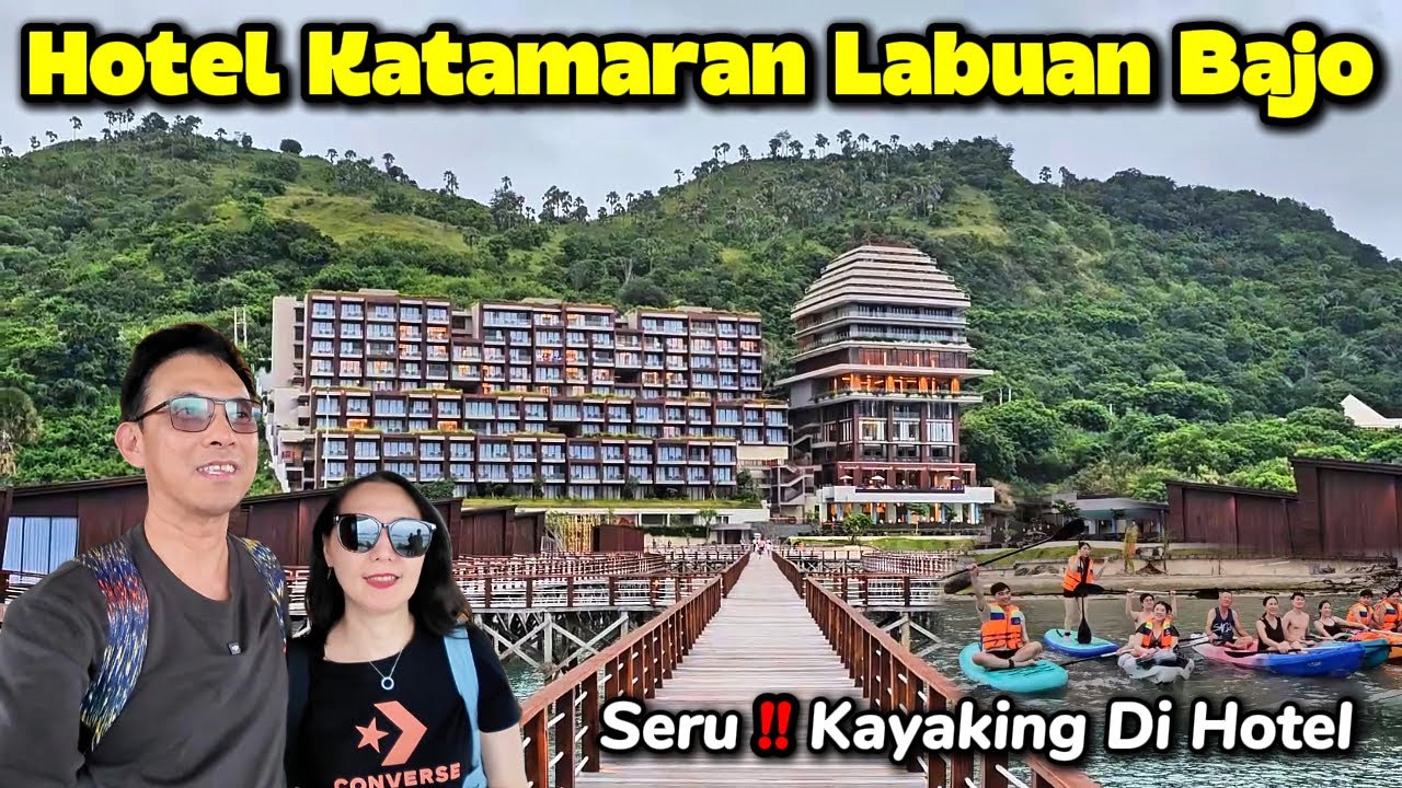 Suasana Di Hotel Katamaran & Kayaking Bersama Keluarga Indonesia Di Labuan Bajo