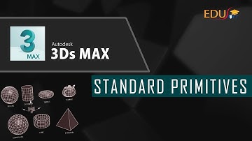 Tutorial for Beginners: About STANDARD PRIMITIVES in 3Ds Max