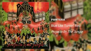 Pantera - Blue Lite Turnin&#39; Red