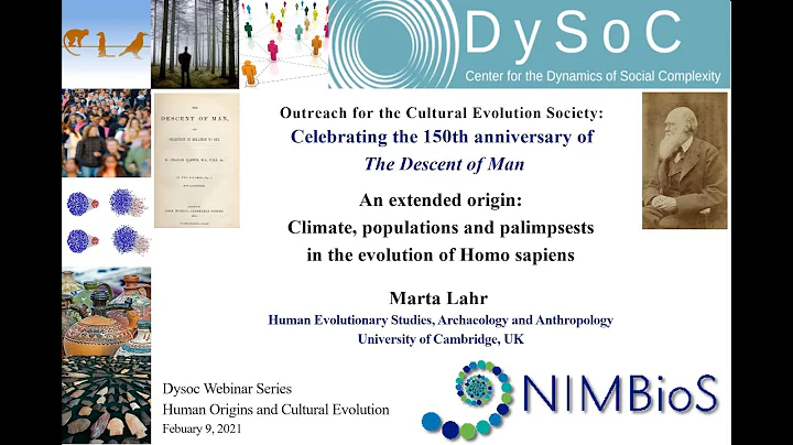Marta Lahr : An extended origin: Climate, populati...
