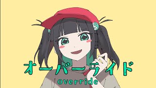 Override