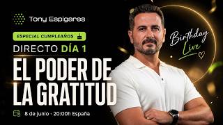 Directo día 1 - EL PODER DE LA GRATITUD