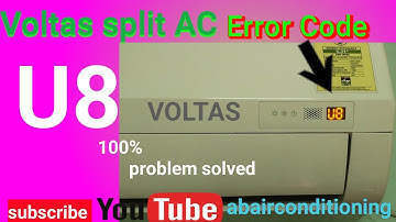 Voltas Air conditioner U8 Error code fault and solution 100%||Error U8/Hindi Video 07