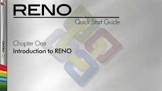 RENO 9 Quick Start Guide Chapter 1: Introduction to RENO screenshot 3