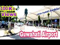 Guwahati International Airport | Assam || M.R YouTube ||