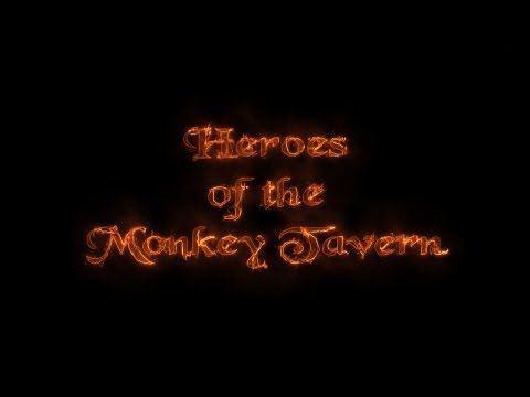 Heroes of the Monkey Tavern