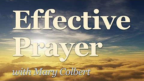 Effective Prayer - Mary Colbert on LIFE Today Live