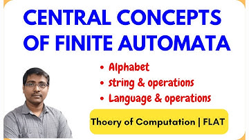 1.1 CENTRAL CONCEPTS OF AUTOMATA THEORY || FLAT || TOC || ALPHABETS || STRINGS || LANGUAGES