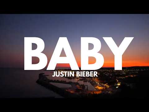 Justin Bieber - Baby (Lyrics)
