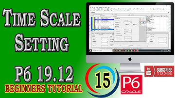 How to Use Time Scale Format and Setting in Gantt Chart | Primavera P6 | 19.12 | Beginners Tutorial