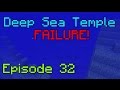Deep Sea Temple FAILURE! - Norcda Childa's Minecraft Adventure - Episode 32