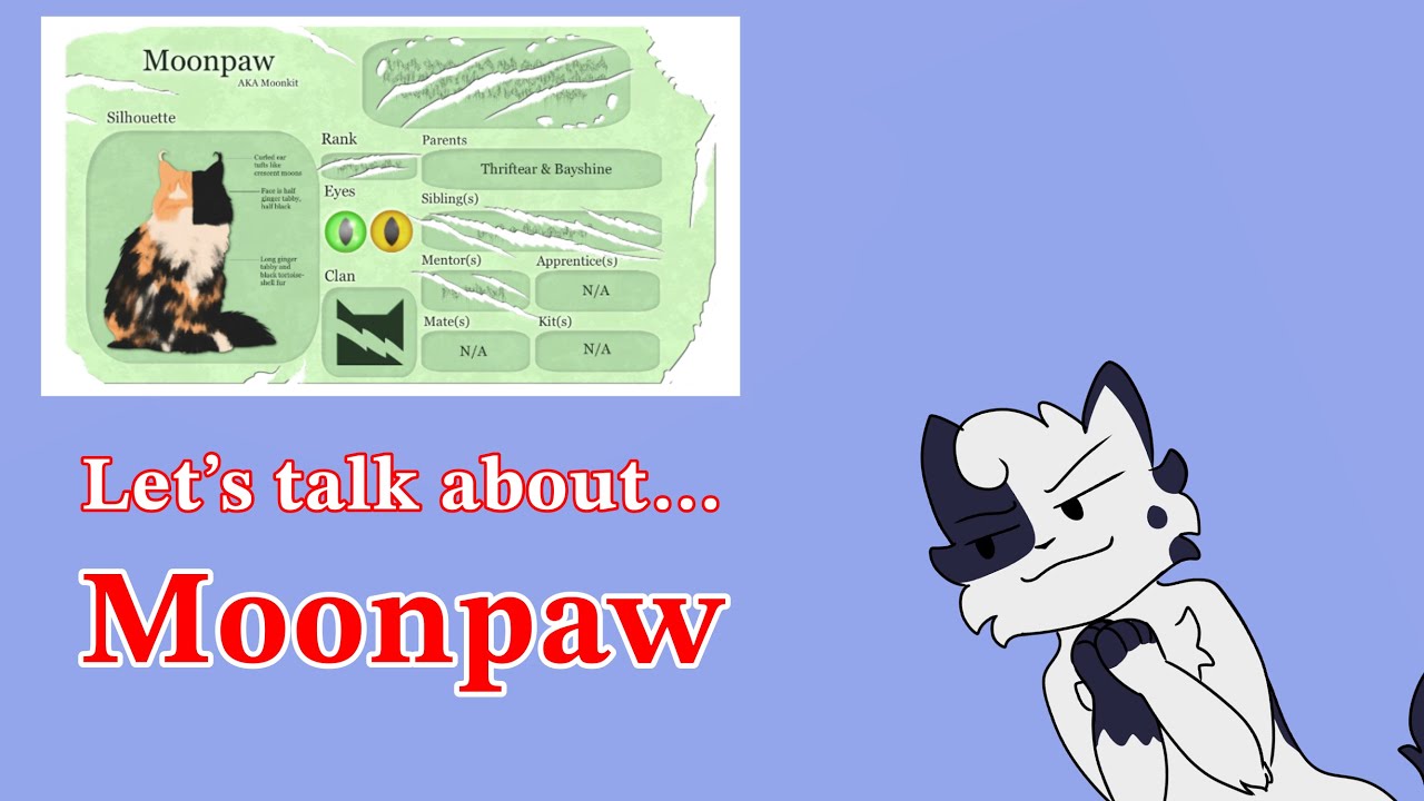 Let’s talk about Moonpaw & Changing Skies - YouTube