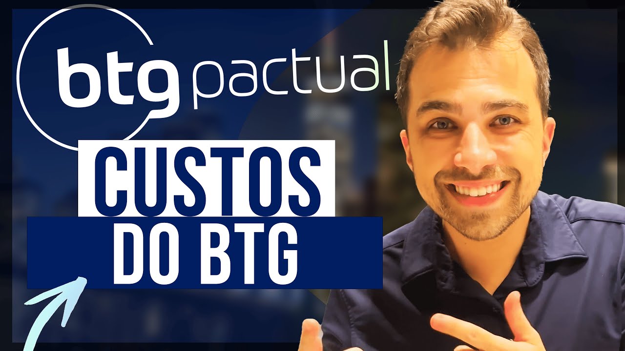 ✅ BTG Pactual Vale a Pena? Os Custos Reais Que Você Precisa Saber Antes de  Investir