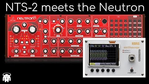 Korg NTS-2 meets the Behringer Neutron