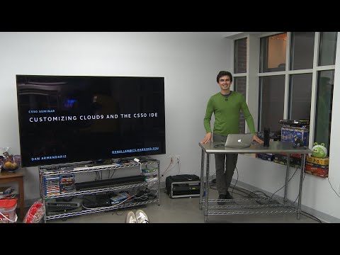 Customizing Cloud9 and the CS50 IDE by Dan Armendariz