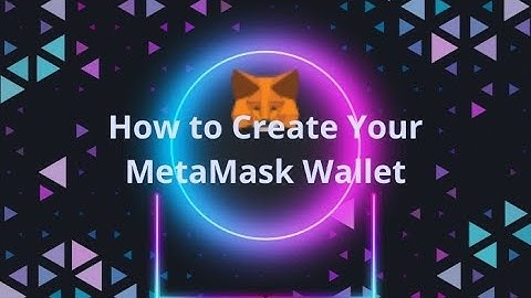 How to Create Your MetaMask Wallet A Beginner’s Guide