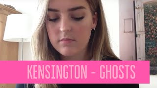 Video thumbnail of "Kensington - Ghosts (Cover by Myrthe Spall)"