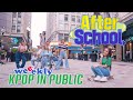 KPOP IN PUBLIC - ONE TAKE Weeekly 위클리 - Intro + 'After School' | Full Dance Cover by HUSH BOSTON