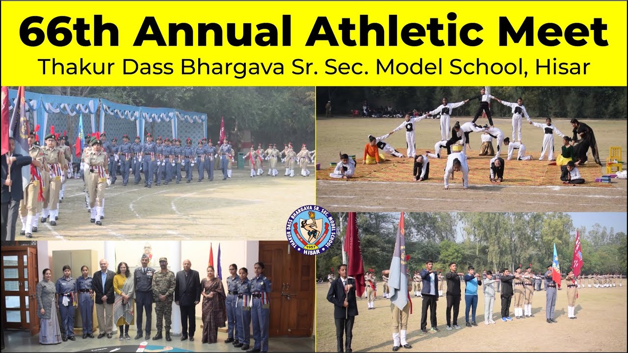66th Annual Athletic Meet - Thakur Dass Bhargava Sr. Sec. Model School, Hisar
