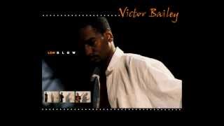 Victor Bailey - Graham Cracker - A tribute to Larry Graham - From &quot; Low Blow&quot; (1999)