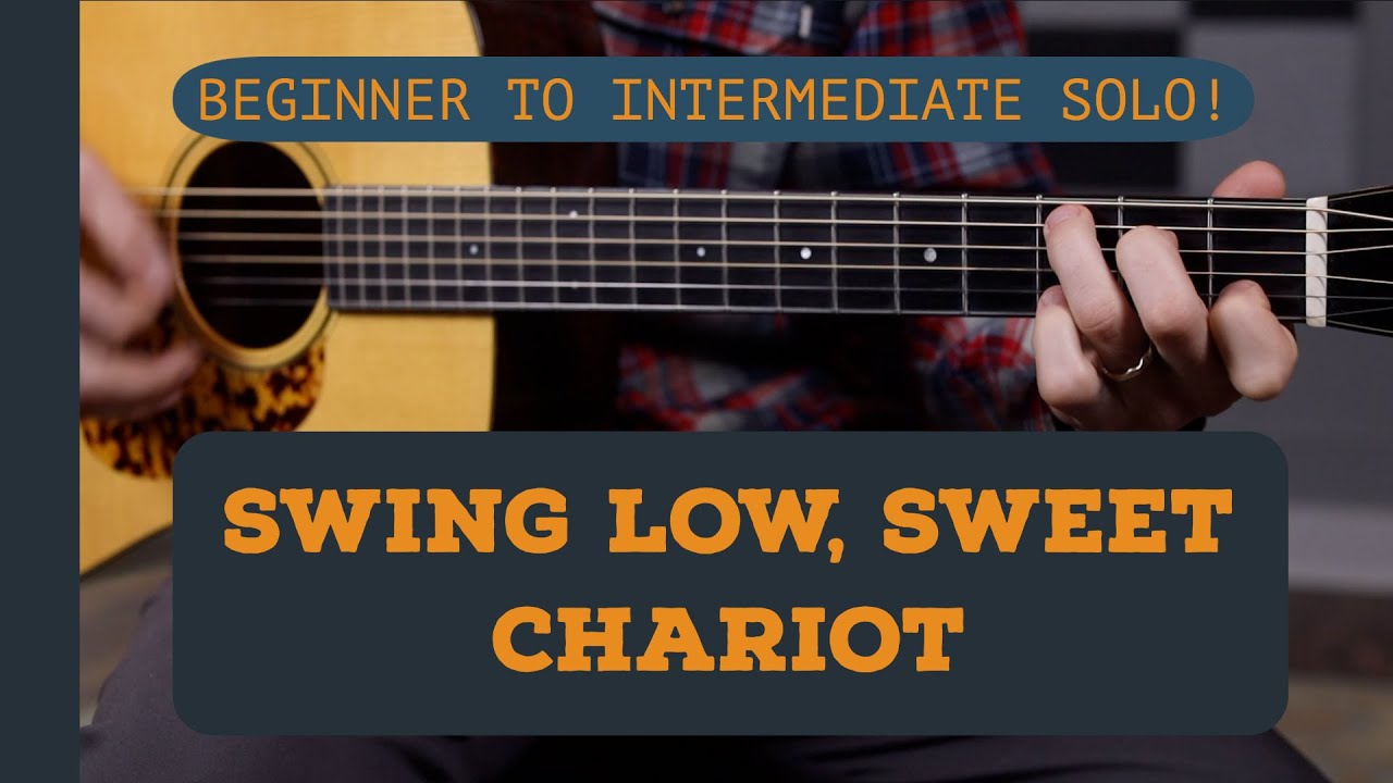 Swing Low, Sweet Chariot - Beginner to Intermediate Guitar Solo!
