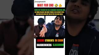 |Legend Backbenchers In Exam Hall🔥| #schoollife #teacher #jee #neet #funny #pw #iit #explore #shorts