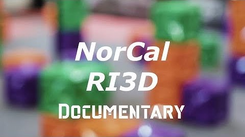 2019 NorCal RI3D Vex Tower Takeover Documentary