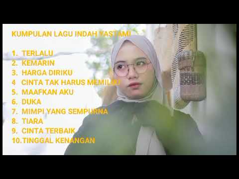 TERLALU - INDAH YASTAMI