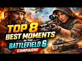 Top 8 BEST moments in the Battlefield 6 campaign!